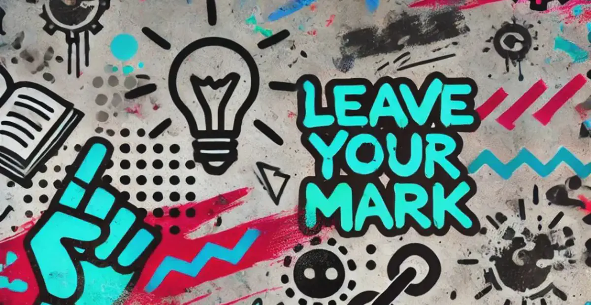 Γκράφιτι σε τοίχο με τη φράση LEAVE YOUR MARK, λάμπα και σύμβολα.